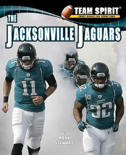 The Jacksonville Jaguars - 9781599535265 by Mark Stewart, 9781599535265