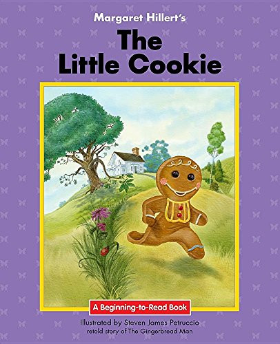The Little Cookie - 9781603579087 by Margaret Hillert, Steven James Petruccio, 9781603579087