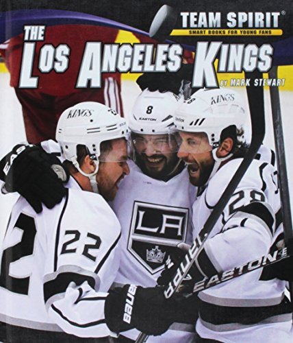 The Los Angeles Kings by Mark Stewart, 9781599536217
