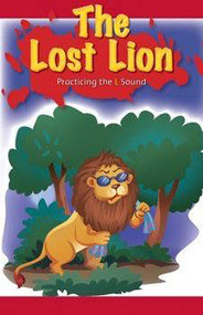 The Lost Lion (Practicing the L Sound) by Jamal Brown, 9781508131007