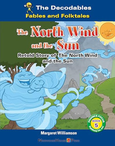 The North Wind and the Sun - 9781684506781 by Margaret Williamson, 9781684506781