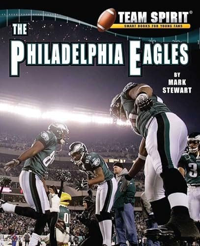 The Philadelphia Eagles - 9781599535357 by Mark Stewart, 9781599535357