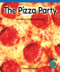 The Pizza Party (Learning Basic Problem-Solving Skills) by Grace Pezzimenti, 9780823976362