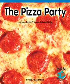 The Pizza Party (Learning Basic Problem-Solving Skills) - 9780823989140 by Grace Pezzimenti, 9780823989140