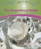 The Properties of Solids - 9781404221680 by Marylou Morano-Kjelle, 9781404221680