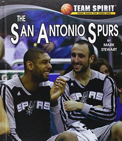 The San Antonio Spurs - 9781599536415 by Mark Stewart, 9781599536415