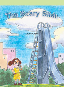 The Scary Slide by Laurie Chilek, 9781404266988