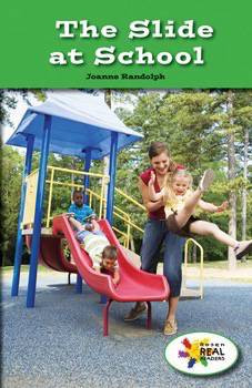 The Slide at School by Joanne Randolph, 9781499497335