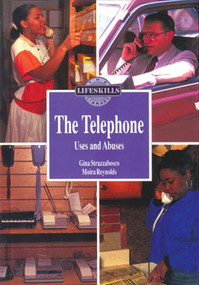 The Telephone: Uses and Abuses by Gina Strazzabosco, Moira Reynolds, 9780823916085