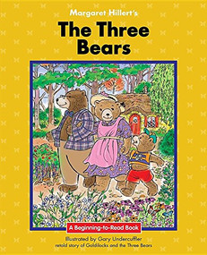 The Three Bears - 9781599537870 by Margaret Hillert, Gary Undercuffler, 9781599537870