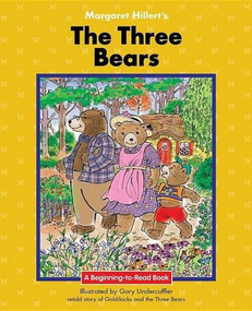 The Three Bears - 9781603579131 by Margaret Hillert, Gary Undercuffler, 9781603579131