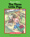 The Three Little Pigs - 9781599537894 by Margaret Hillert, Michelle Dorenkamp, 9781599537894