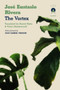 The Vortex by José Eustasio Rivera, Victor Meadowcroft, Daniel Hahn, 9781913867980