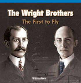The Wright Brothers: The First to Fly - 9781448888634 by William Weir, 9781448888634