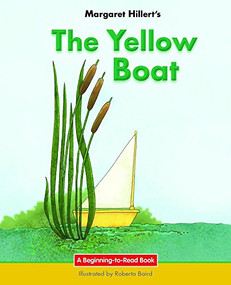 The Yellow Boat by Margaret Hillert, Roberta Baird, 9781599538112