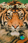 Tiger Talk - 9780823982592 by Sharon Moore, 9780823982592