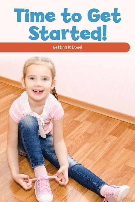 Time to Get Started! (Getting It Done!) by Reggie Harper, 9781725353305