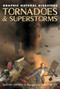 Tornadoes & Superstorms - 9781404219854 by Gary Jeffrey, 9781404219854