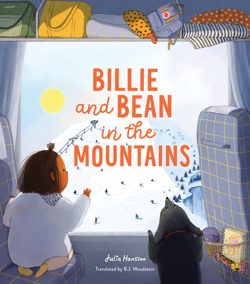 Billie and Bean in the Mountains by Julia Hansson, B.J. Woodstein, 9781459841147