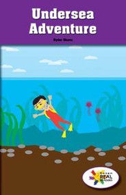 Undersea Adventure by Ryder Shava, 9781508115991