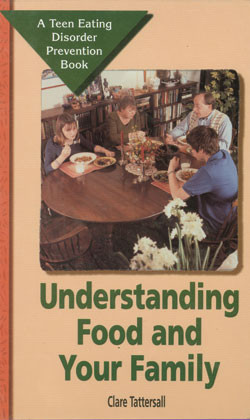 Understanding Food and Your Family by Clare Tattersall, 9780823928606