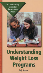Understanding Weight Loss Programs by Judy Monroe, 9780823928668
