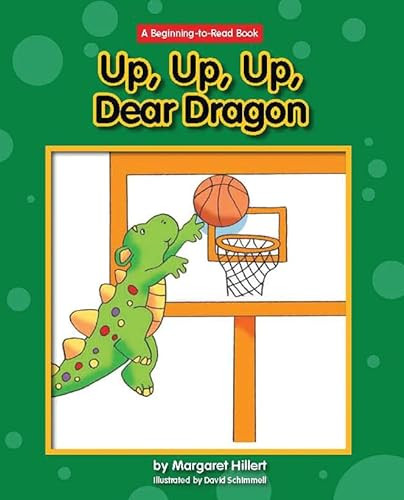 Up, Up, Up, Dear Dragon by Margaret Hillert, David Schimmell, 9781603574488