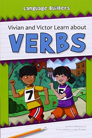 Vivian and Victor Learn about Verbs - 9781603577021 by Ann Malaspina, Linda Prater, 9781603577021