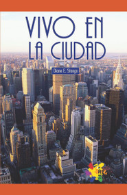 Vivo en la ciudad (City Life) - 9781404274495 by Diane E. Stango, 9781404274495