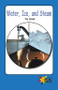 Water, Ice, and Steam by Ira Wood, 9780823963539