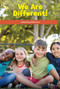 We Are Different! (Celebrating Differences) by Emiliya King, 9781725354135