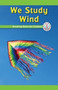 We Study Wind (Breaking Down the Problem) by Roman Ellis, 9781538352281
