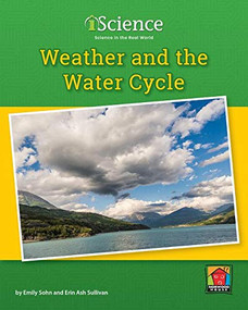 Weather and the Water Cycle - 9781684509430 by Emily Sohn, Erin Ash Sullivan, 9781684509430