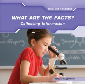 What Are the Facts? Collecting Information - 9781435826830 by Barbara A. Somervill, 9781435826830