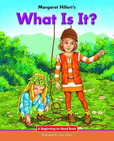 What is it? - 9781599538075 by Margaret Hillert, Ivan Stalio, 9781599538075