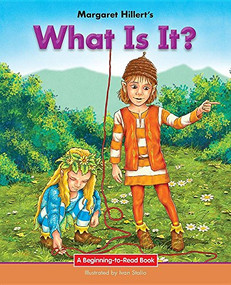What is it? - 9781603579483 by Margaret Hillert, Ivan Stalio, 9781603579483