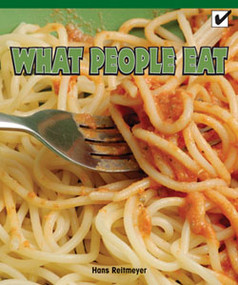 What People Eat by Hans Reitmeyer, 9781404280106
