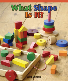 What Shape Is It? - 9781404279858 by Lucia Cartonia, 9781404279858