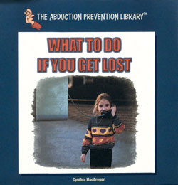 What to Do If You Get Lost by Cynthia MacGregor, 9780823952502