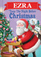 Ezra 'Twas the Night Before Christmas by Jo Parry, 9781464232428