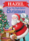 Hazel 'Twas the Night Before Christmas by Jo Parry, 9781464232510