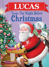 Lucas 'Twas the Night Before Christmas - 9781464232695 by Jo Parry, 9781464232695