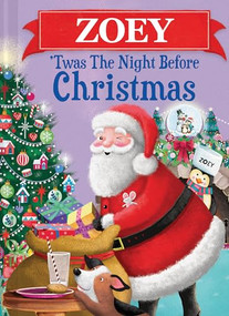 Zoey 'Twas the Night Before Christmas - 9781464232978 by Jo Parry, 9781464232978