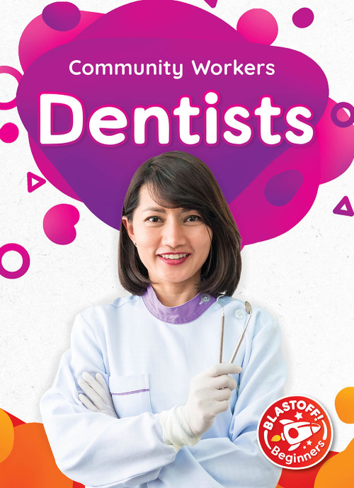 Dentists - 9798886870060 by Amy McDonald, 9798886870060