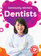 Dentists - 9798886870060 by Amy McDonald, 9798886870060