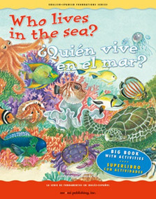 Who Lives in the Sea? / ¿Quién vive en el mar? - 9781931398947 by Gladys Rosa-Mendoza, Sharron O'Neil, 9781931398947