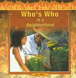 Who's Who in a Neighborhood - 9781404250246 by Jake Miller, 9781404250246