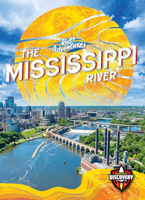 The Mississippi River by Colleen Sexton, 9798886879995