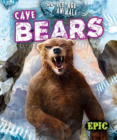Cave Bears by Elizabeth Neuenfeldt, 9798893040395