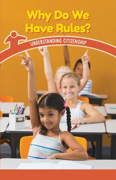 Why Do We Have Rules? (Understanding Citizenship) by Manuel Martinez, 9781538363645